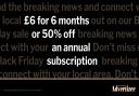 Get an Advertizer online subscription for £6 for 6 months